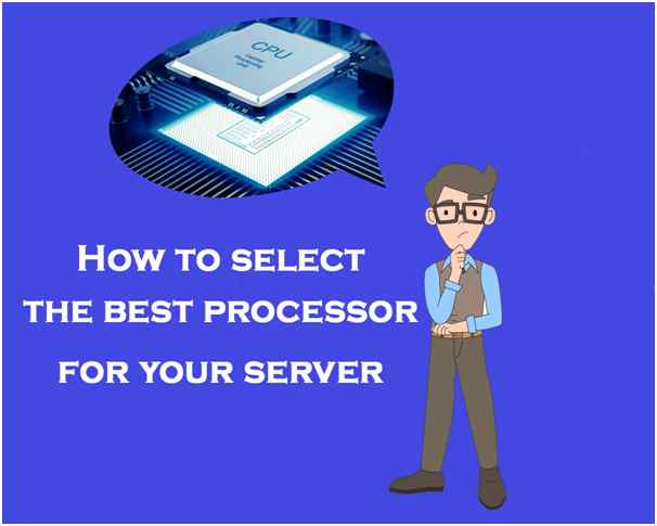 Best Processor For Your Server